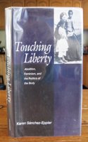 Touching Liberty