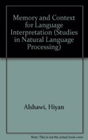 Memory and Context for Language Interpretation