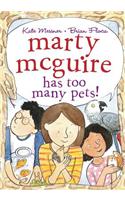 Marty McGuire Has Too Many Pets!