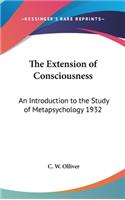 Extension of Consciousness