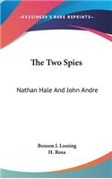 The Two Spies: Nathan Hale And John Andre