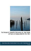 The Annual of Scientific Discovery, Or, Year-Book of Facts in Science and Art for 1852