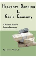 Heavenly Banking in God's Economy