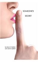 Someone's Secret: A Memoir