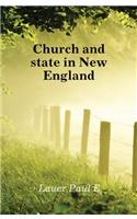 Tenth Series  II-III. Church and State in New England