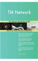 TM Network The Ultimate Step-By-Step Guide