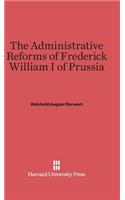 Administrative Reforms of Frederick William I of Prussia