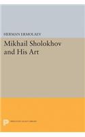 Mikhail Sholokhov and His Art: (Princeton Legacy Library)