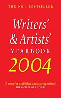 Writers' and Artists' Yearbook 2004: A Directory for Writers, Artists, Playwrights, Writers for Film, Radio and Television, Designers, Illustrators and Photographers Paperback â€“ 13 December 2016