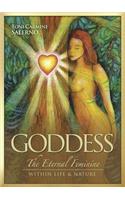 Goddess: The Eternal Feminine Within Life and Nature