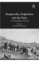 Gunpowder, Explosives and the State