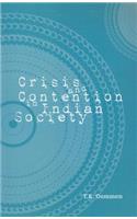 Crisis and Contention in Indian Society