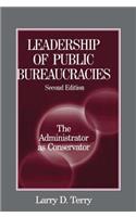 Leadership of Public Bureaucracies