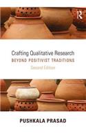 Crafting Qualitative Research