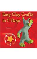 Easy Clay Crafts in 5 Steps