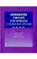 Integrated Circuits for Wireless Communications