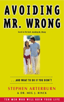 Avoiding Mr. Wrong
