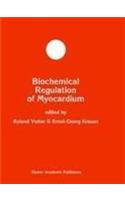 Biochemical Regulation of Myocardium