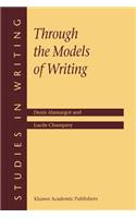 Through the Models of Writing
