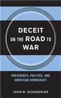 Deceit on the Road to War