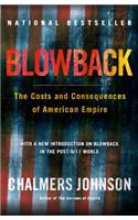 Blowback: The Costs and Consequences of American Empire