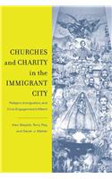 Churches and Charity in the Immigrant City