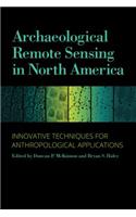 Archaeological Remote Sensing in North America