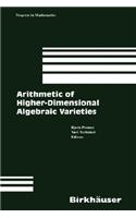 Arithmetic of Higher-Dimensional Algebraic Varieties