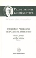 Integration Algorithms and Classical Mechanics: (Fields Institute Communications)
