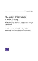 Urban Child Institute Candle Study: Methodological Overview and Baseline Sample Description