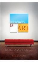 Preaching as Art