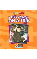 I Use Math on a Trip