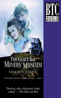 Glace Bay Miners' Museum