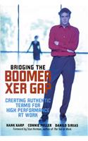 Bridging The Boomer-Xer Gap