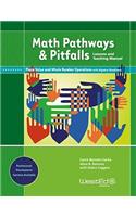 Math Pathways & Pitfalls Place Value and Whole Number Operations with Algebra Readiness: Lessons and Teaching Manual Grade 2 and Grade 3