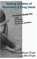 Raising Children of Alcoholics & Drug Users