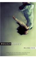 Rough Honey