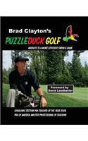 Puzzleduck Golf: Migrate to a More Efficient Swing and Game: Migrate to a More Efficient Swing and Game