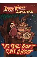 The Owls Don't Give a Hoot