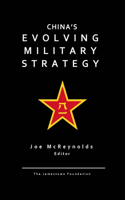 China's Evolving Military Strategy