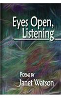 Eyes Open, Listening