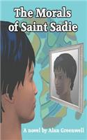 Morals of Saint Sadie
