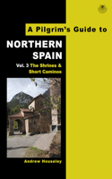 Pilgrim's Guide to Northern Spain Vol. 3