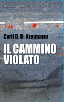 Il Cammino Violato