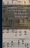 Tannhäuser and the Tournament of Song at Wartburg