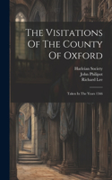 Visitations Of The County Of Oxford