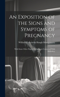 Exposition of the Signs and Symptoms of Pregnancy