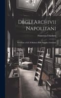 Degli Archivii Napolitani