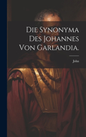 Die Synonyma des Johannes von Garlandia.