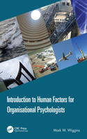 Introduction to Human Factors for Organisational Psychologists